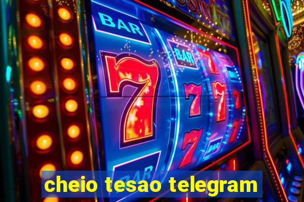 cheio tesao telegram